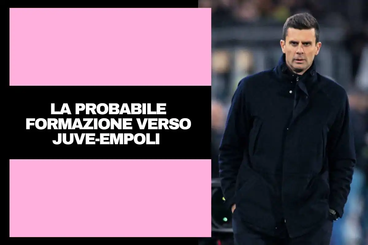 Verso Juve-Empoli, la probabile formazione: stravolto l’attacco