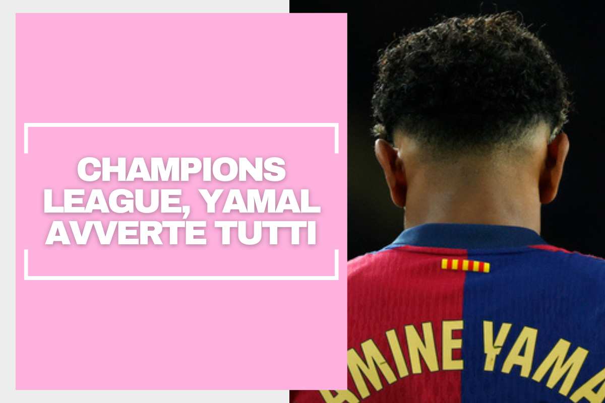 Champions League, Lamine Yamal avverte tutti: “Solo un club è più forte del Barcellona”